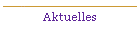 Aktuelles